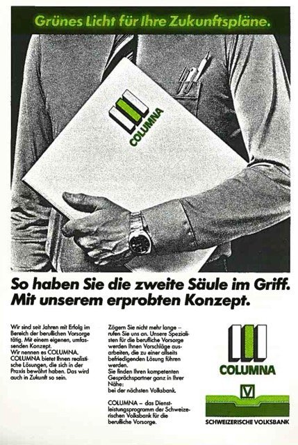 Advertisement of the Swiss Popular Bank, 1983, ISSA (1983) La Sécurité sociale en question: retour aux sources – la solidarité helvétique – entre le bien et le mieux (XXIe Assemblée générale de l’AISS; Genève, 3-13 octobre).